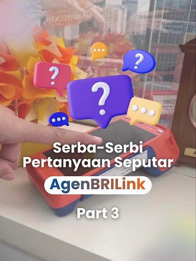 Serba-Serbi Pertanyaan Seputar AgenBRILink - Panduan Registrasi dan Program Super Agen