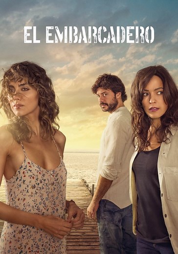 El embarcadero - Ver la serie de tv online