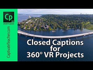 Add Closed Captions to Your 360° Videos in Adobe Captivate Classic
