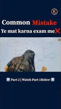 Common Mistake Students Make While Solving Questions | Right Approach (Part 2) #shorts