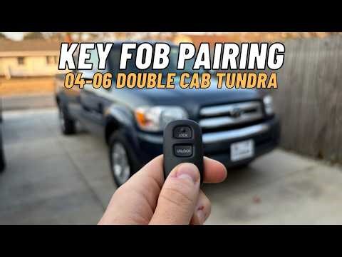 Double Cab Tundra Key Fob Pairing WALKTHROUGH