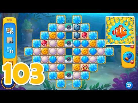 Fishdom - Gameplay Walkthrough Part 103 (Android, iOS)