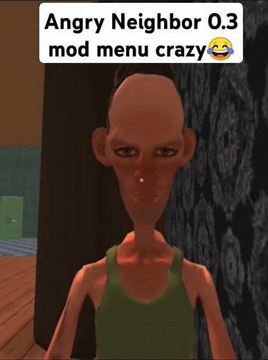 Angry Neighbor 0.3 mod menu crazy😂 #shorts @pumpkinhacker279