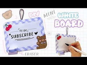 DIY Cute Mini Whiteboard/Message Board | Handmade School Supplies