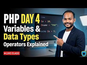 PHP Variables & Data Types Explained | Operators in PHP | LIVE for Beginners