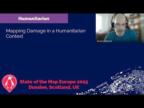 2025: Mapping Damage in a Humanitarian Context