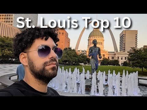 10 Reasons Why You Need to Visit St. Louis! Top Experiences in STL Travel Guide