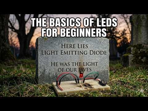 The basics of LEDs for beginners