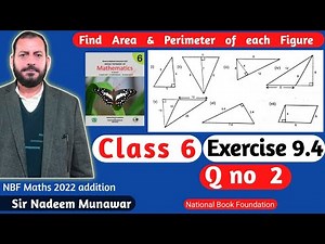 Class 6 Exercise 9.4 Q no 2 Ex 9.4 NBF Maths| how find area | how find perimeter | federal board