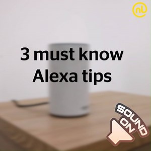 1.3K views | 3 must know Alexa tips to get you started with Amazon...