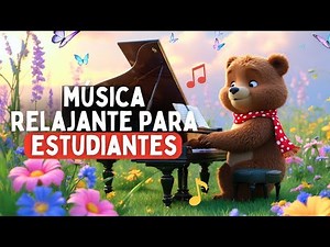 Música Relajante Para Estudiantes de Primaria | Enfoque y Bienestar en Clase 🎶✏️
