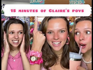 15 Minutes of Hilarious Claire's POVs