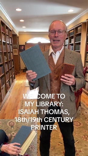 Welcome to my library: Isaiah Thomas, early American printer #oldbooks #rarebooks #library #BookTok #fyp