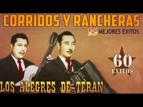 Los Alegres De Terán Mix 2025 🎧 | Rancheras Clásicas y Corridos Viejos Bonitos
