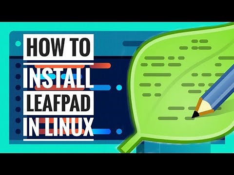 how to install leafpad in linux
