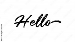 Hello handwritten animation text. This Animated is Great for video introduction ,Suitable for greeting cards. 4K Footage Animation