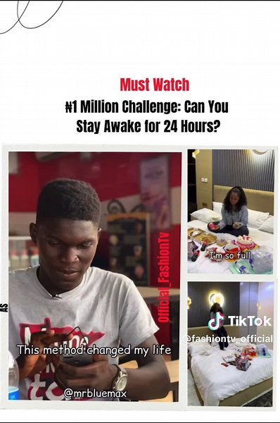 ₦1 Million Challenge: Stay Awake for 24 Hours