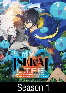 My Isekai Life: I Gained a Second Character Class and Became the Strongest Sage in the World!: My...