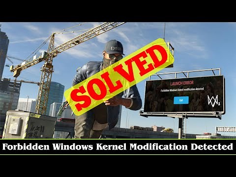[FIXED] Forbidden Windows Kernel Modification Detected Error