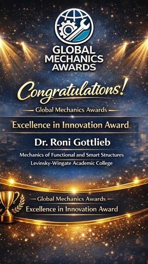 Dr. Roni Gottlieb | Mechanics of Functional and Smart Structures | Excellence in Innovation Award