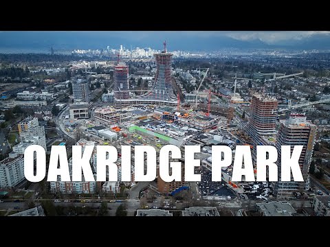 Oakridge Park Vancouver