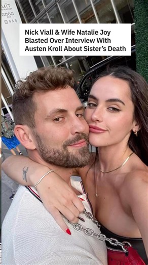 The Viall Files Backlash: Inside Nick & Natalie’s Controversial Moments