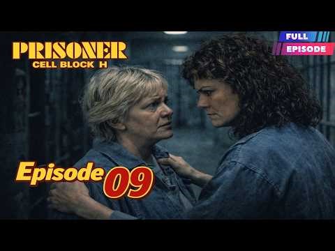 Prisoner_ Cell Block H Full Episodes 09 || Prisoner_ Cell Block H Episodes Full HD 1080p
