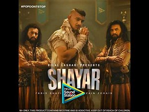 Shayar - Faris Shafi, Zain Zohaib Latest Song 2025