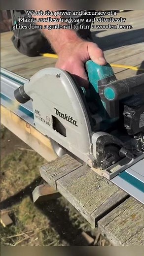 Precision Cutting: Makita Cordless Track Saw in Action