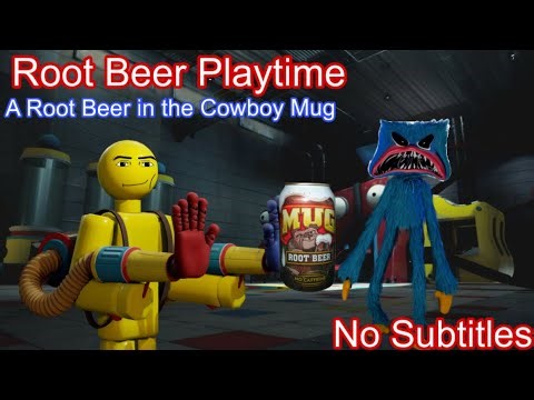 Root Beer Playtime: A Root Beer in the Cowboy Mug “No Subtitles” (Voiceover)