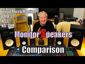 [4 Monitor Speakers] Comparison! HS3, NS-10M PRO, PM0.3, iLoud Micro Monitor / Monitor Speaker Co...