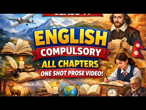 Class 11 English compulsory prose all chapter in one shot