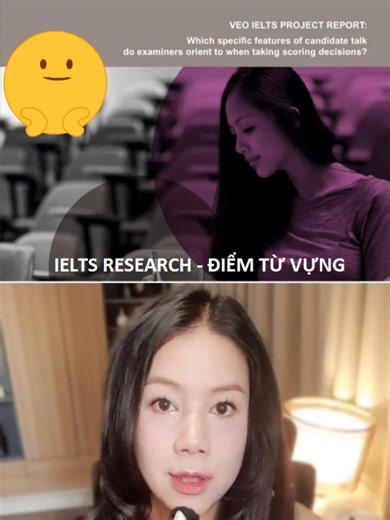 Cách giám khảo cho điểm TỪ VỰNG trong kỳ thi IELTS Nói (theo bài nghiên cứu của ielts.org) #ielts #bandscore #english