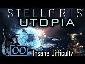 Settings & Species Creation - Let’s Play Stellaris: Utopia #00 - Architects’ Foundation - Insane