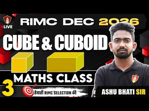 RIMC Dec 2026 Maths Class 3: Cube & Cuboid by Ashu Bhati Sir