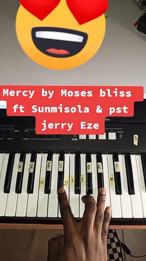 Learn Piano: Mercy by Moses Bliss Featuring Sunmisola