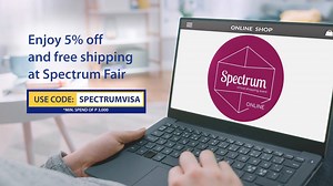 878K views | Get a spectacular treat at the Spectrum Fair. Shop with your Visa card and enjoy 5% off and and free shipping with a minimum spend of P3000. Use code SPECTRUMVISA at checkout. #LifeIsBetterCashless | Visa | Facebook