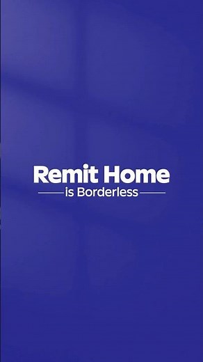 Remit Home is Borderless | Send Money Anywhere | Download Now |