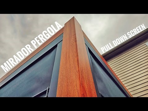 Pull Down Screen Mirador Pergola (Install & Full Review) How-to 2024 💯😀