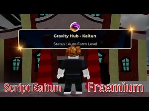 Script Kaitun Freemium Cực Ngon | Gravity Hub