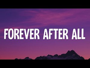 Luke Combs - Forever After All (Lyrics)
