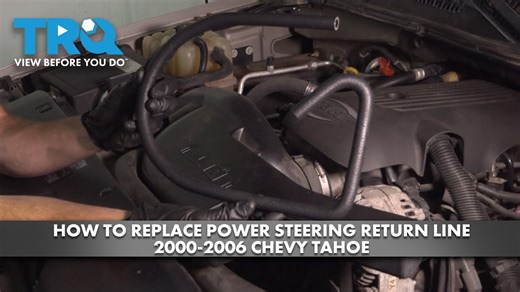 How to Replace Power Steering Return Line 2000-2006 Chevrolet Tahoe