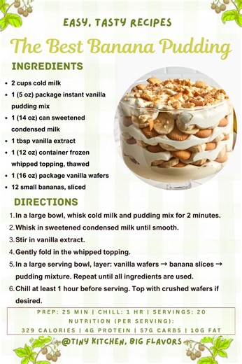 🍌 The Best Banana Pudding A classic, no-bake dessert with layers of creamy vanilla pudding, vanilla wafers, and fresh bananas. Simple, sweet, and always a crowd-pleaser. Chef's Tip: For best results, slice the bananas just before assembling to prevent browning. 📄 Full printable recipe in the comments. #BananaPudding #NoBakeDessert #ClassicDessert #PotluckFavorite #EasyDessert | Tiny Kitchen, Big Flavors