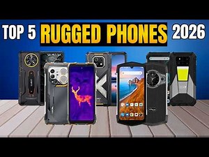 5 Best Rugged Phones of 2026 – Built Like a Tank[ Unbreakable, Waterproof & Flagship Level ]