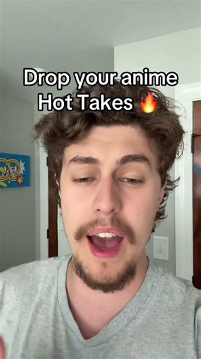 Let’s hear your anime hot takes 🔥 #anime #hottakes