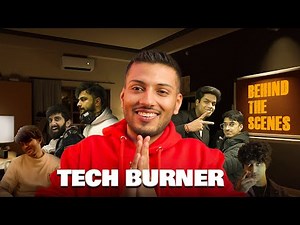 A Day with Tech Burner | Behind The Scenes ft. @TechBurner ​