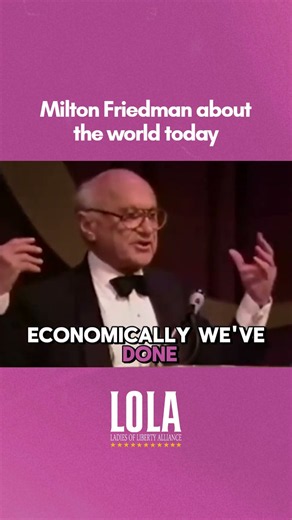 Milton Friedman about the world today