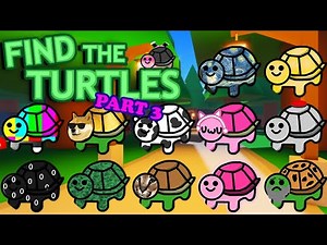 🐢 Find the Turtles - LOCATION BEACH *PART 3* | ROBLOX