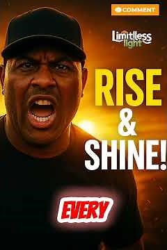 “Start Your Day Like a Champion! Rise & Shine – Eric Thomas”