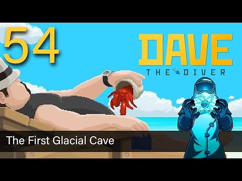 Dave the Diver, ep54: First Glacial Cave